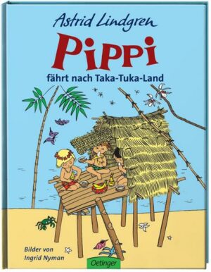 Pippi fährt nach Taka-Tuka-Land