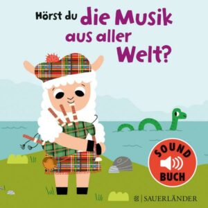 Hörst du die Musik aus aller Welt? (Soundbuch)