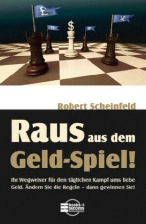 Raus aus dem 'Geld-Spiel'!