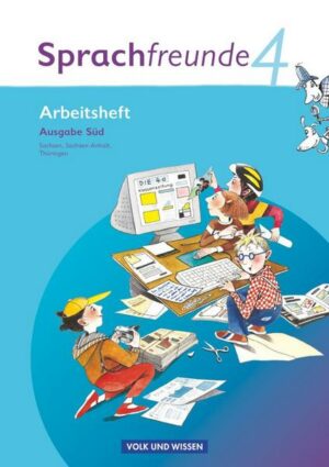 Sprachfreunde 4. Schuljahr. Arbeitsheft.