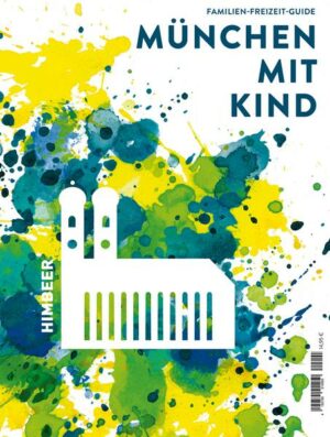 München mit Kind 2022/23