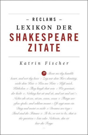 Reclams Lexikon der Shakespeare-Zitate