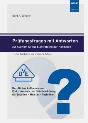 Prüfungsfragen mit Antworten zur Auswahl für das Elektrotechniker-Handwerk