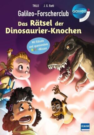 Galileo-Forscherclub - Das Rätsel der Dinosaurier-Knochen