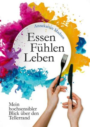 Essen Fühlen Leben