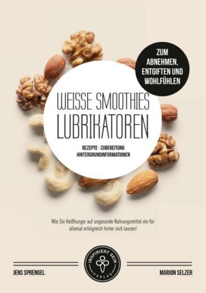 Weiße Smoothies (Lubrikatoren) zum Abnehmen