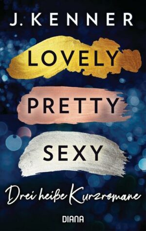 Lovely. Pretty. Sexy – Blackwell Lyon Sammelband