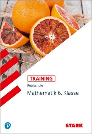 STARK Training Realschule - Mathematik 6. Klasse