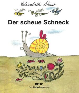 Der scheue Schneck