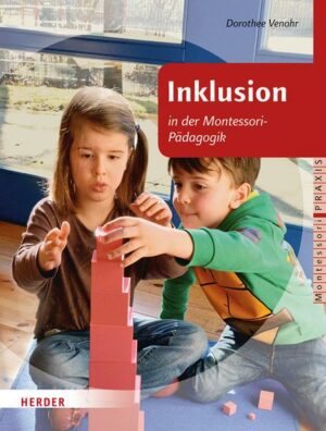 Inklusion in der Montessori-Pädagogik