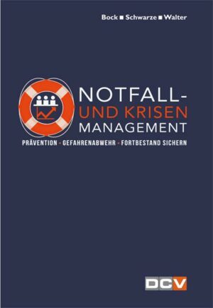 Notfall- und Krisenmanagement