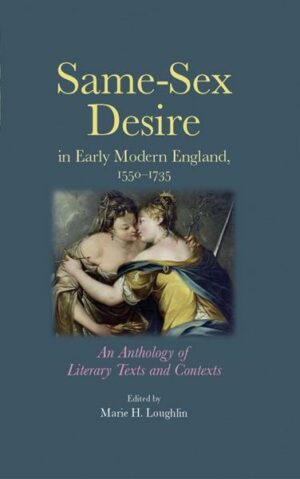 Same-Sex Desire in Early Modern England