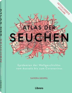 Atlas der Seuchen