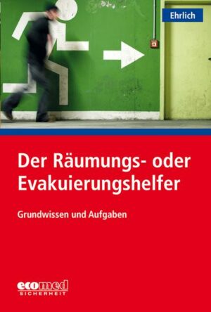 Der Räumungs- oder Evakuierungshelfer