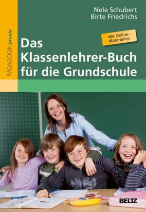 Das Klassenlehrer-Buch für die Grundschule