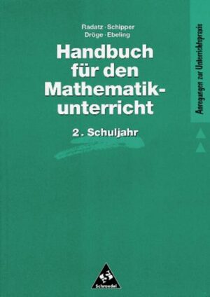 Handbücher für den Mathematikunterricht 1. bis 4. Schuljahr / Handbuch für den Mathematikunterricht an Grundschulen