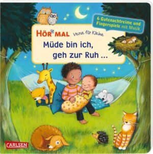 Hör mal (Soundbuch): Verse für Kleine: Müde bin ich