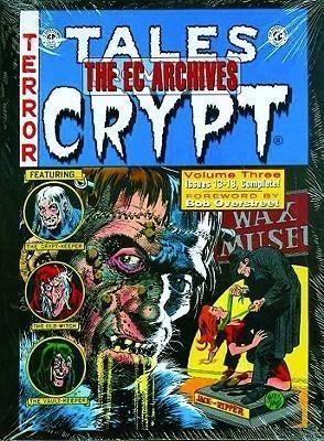 The EC Archives: Tales from the Crypt Volume 3