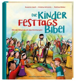 Die Kinder-Festtags-Bibel