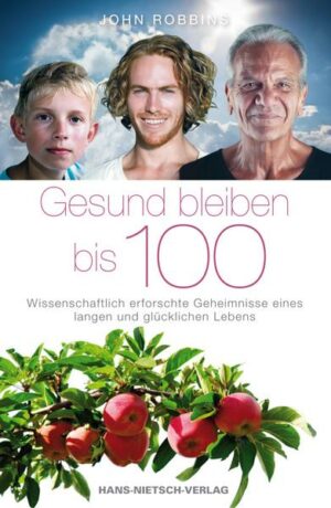 Gesund bleiben bis 100