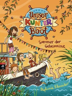 Unser Kunterboot - Sommer der Geheimnisse