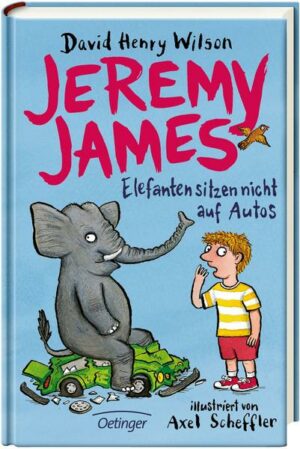 Jeremy James oder Elefanten sitzen nicht auf Autos