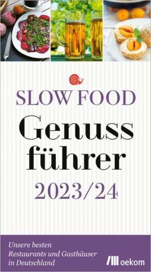 Slow Food Genussführer 2023/24