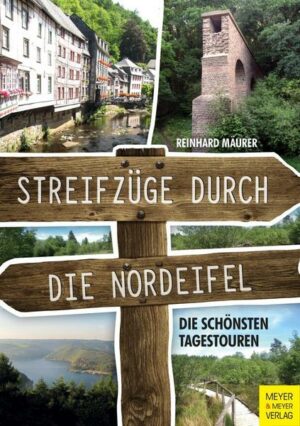 Streifzüge durch die Nordeifel