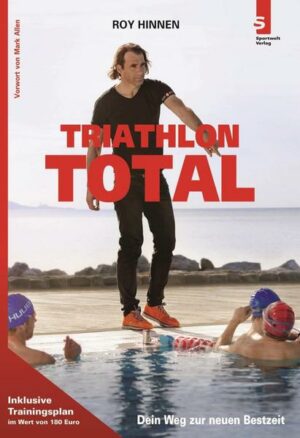 TRIATHLON TOTAL: Dein Weg zur neuen Bestzeit