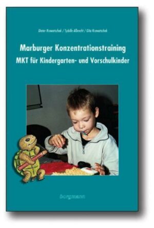 Marburger Konzentrationstraining (MKT) für Kindergarten