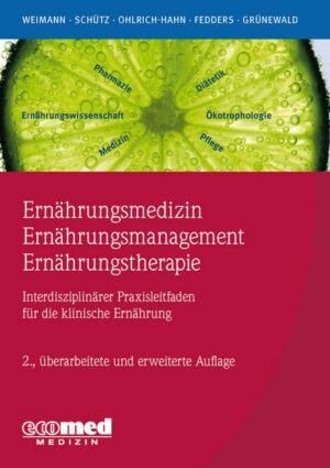 Ernährungsmedizin – Ernährungsmanagement – Ernährungstherapie