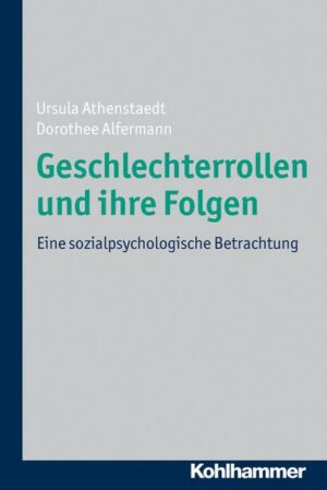 Geschlechterrollen und ihre Folgen