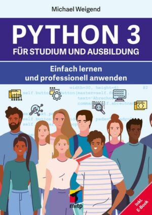 Python 3 für Studium und Ausbildung