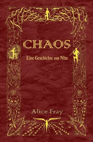 Geschichten aus Nîm / CHAOS