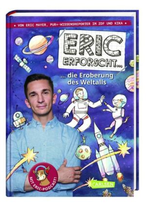 Eric erforscht … 1: Die Eroberung des Weltalls