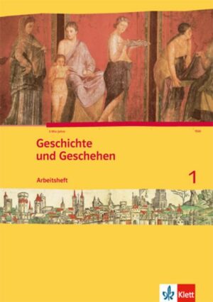 Geschichte und Geschehen 1. Ausgabe Berlin