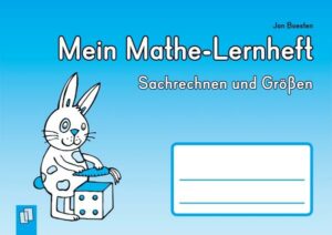 Mein Mathe-Lernheft – Sachrechnen und Größen