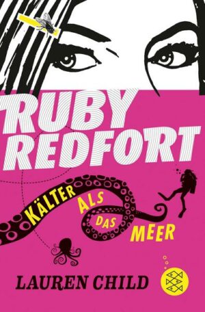 Kälter als das Meer / Ruby Redfort Bd.2