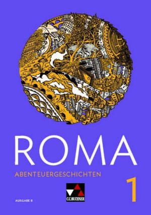 Roma B / ROMA B Abenteuergeschichten 1