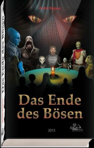 Das Ende des Bösen