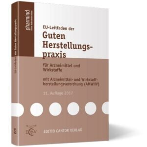 EU-Leitfaden der Guten Herstellungspraxis