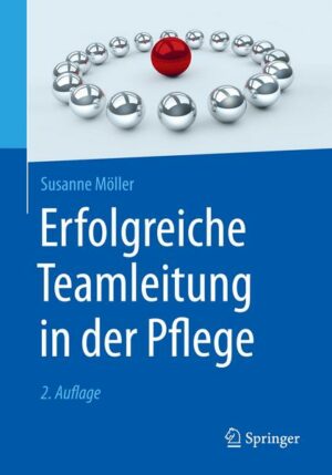 Erfolgreiche Teamleitung in der Pflege