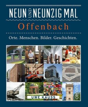 Neunundneunzig mal Offenbach