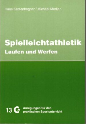 Spielleichtathletik - Teil 1