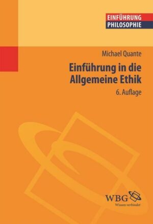 Einführung in die Allgemeine Ethik