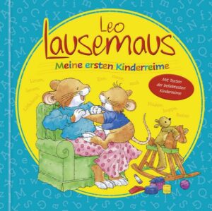 Leo Lausemaus - Meine ersten Kinderreime