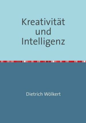 Kreativität und Intelligenz