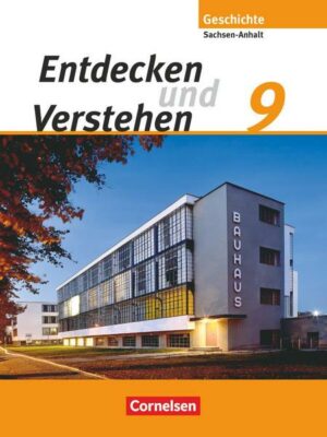 Entdecken und Verstehen 9. Schuljahr. Schülerbuch.