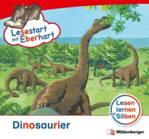 Lesestart mit Eberhart - Dinosaurier