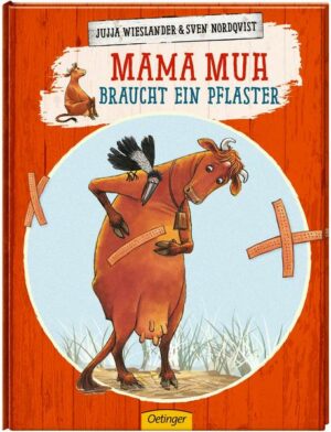 Mama Muh braucht ein Pflaster / Mama Muh Bd.8